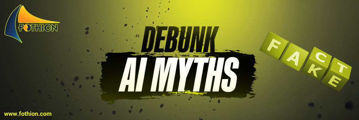 Debunk AI Myths